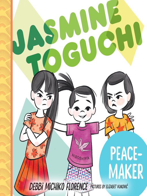 Cover image for Jasmine Toguchi, Peace-Maker